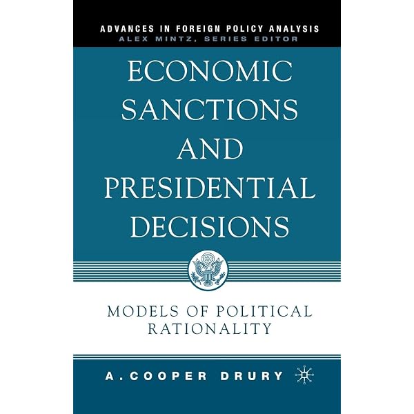Sanctions as Economic Statecraft: Theory and Practice